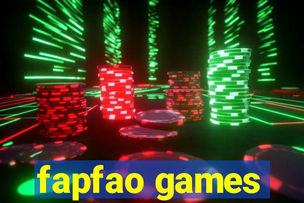 fapfao games